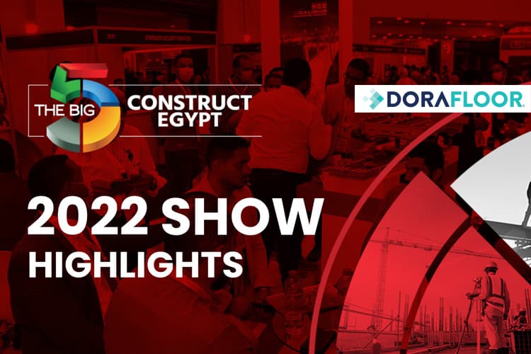 DORAFLOOR IMPRESSED WITH ITS MODULAR SOLUTIONS AT CONSTRUCT EGYPT 2023